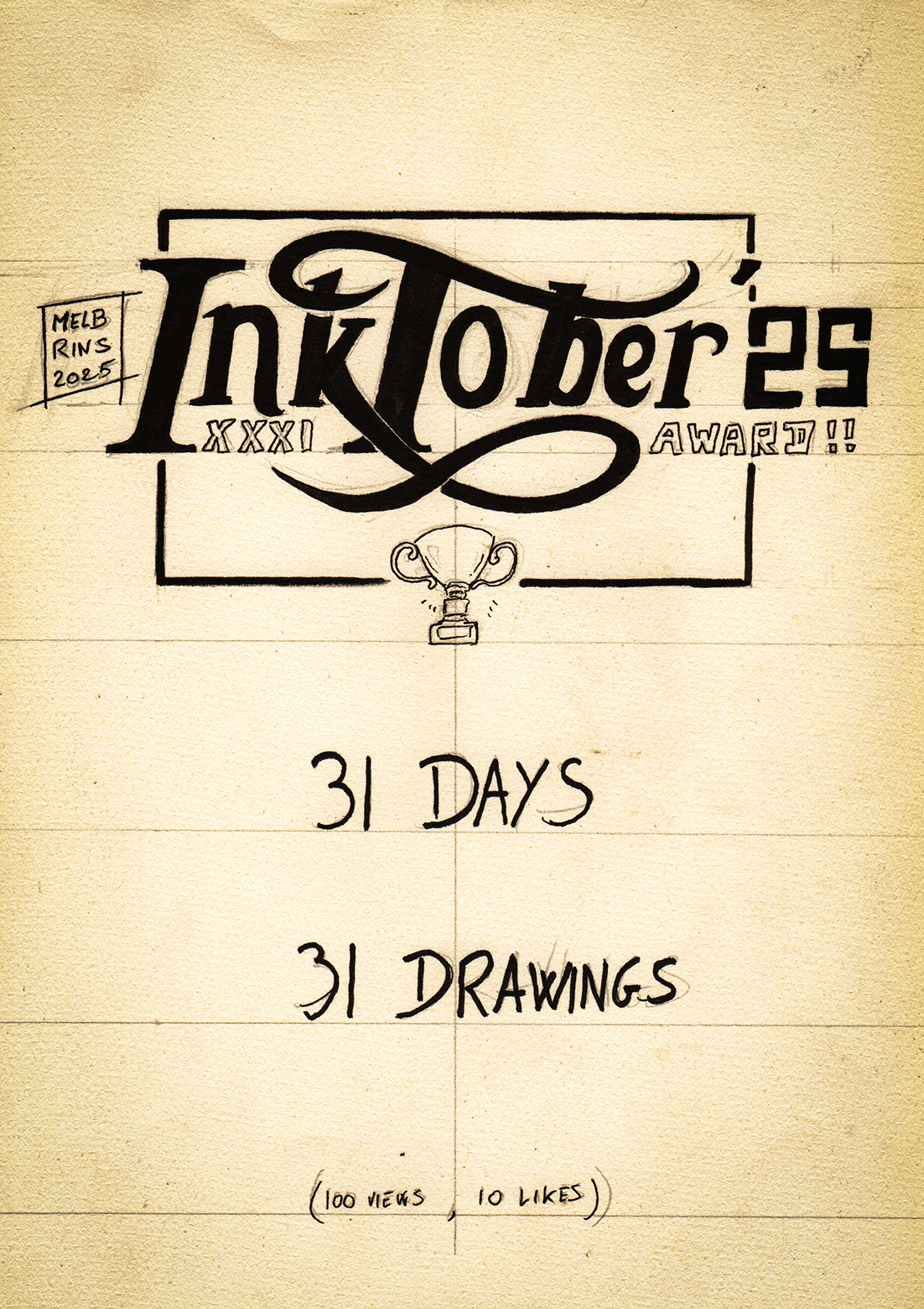 Inktober 2025 Day 31 - by Melbrins
